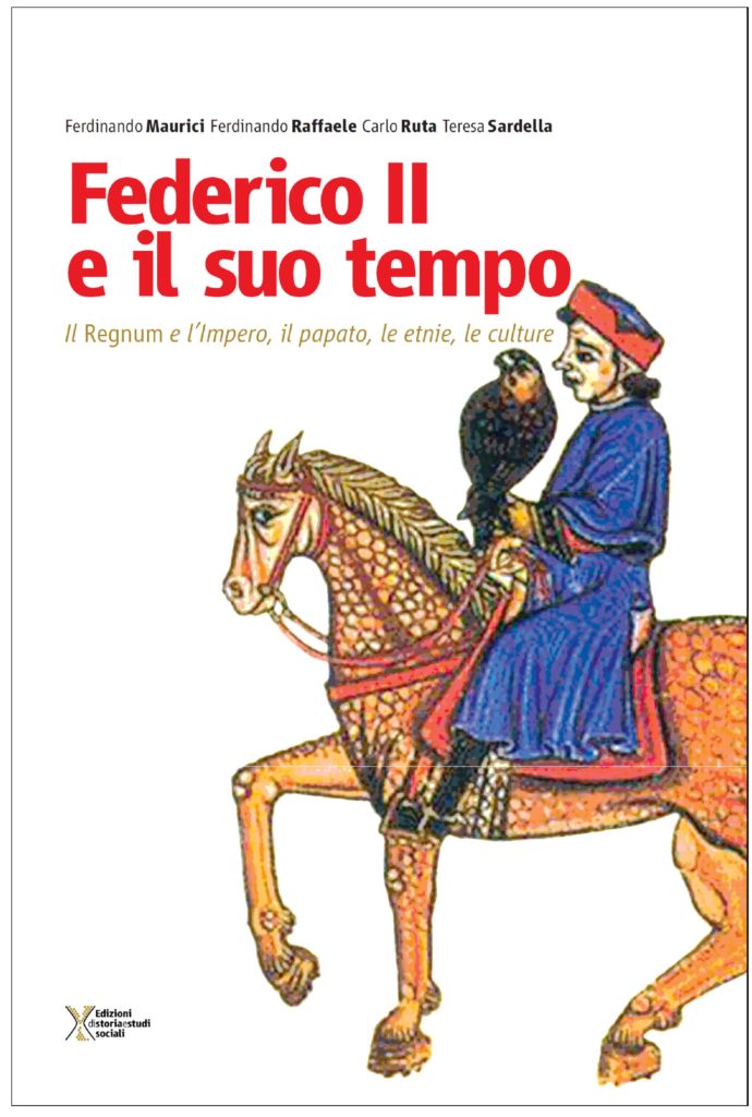 Federico II e il suo tempo, in un libro di Maurici, Raffaele, Ruta e Sardella