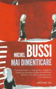 Il normanno Michel Bussi sta diventando l’autore francese più conosciuto